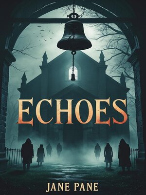 cover image of Echoes